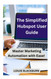 The Simplified Hubspot User Guide