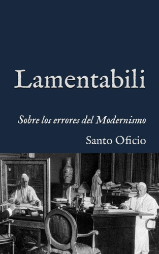 Lamentabili: Decreto sobre los errores del Modernismo