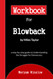 Workbook for Blowback by Miles Taylor: a step-by-step guide to