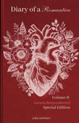 diary of a romantica vol. II special edition: lovers remembered