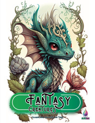 Fantasy Creatures Coloring Book