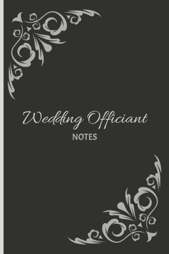 Wedding Officiant Notes
