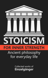 Stoicism for Inner Strength