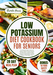 Low Potassium Diet Cookbook for Seniors