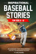 Inspirational Baseball Stories for Kids 9-12