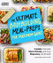 The Ultimate Bodybuilding Meal-Preps for Maximum Gains Cook Book