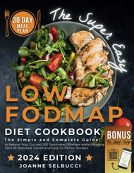 The Super Easy Low Fodmap Diet Cookbook
