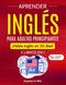 Aprender ingles para adultos principiantes: 5 libros en 1: Habla