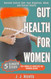 Gut Health for Women