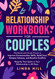 Relationship Workbook for Couples