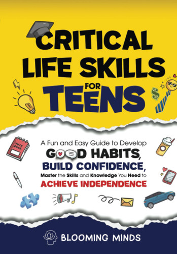 Critical Life Skills for Teens