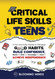 Critical Life Skills for Teens
