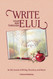 Write Your Way Through Elul: A Journal of Writing Discovery and Return