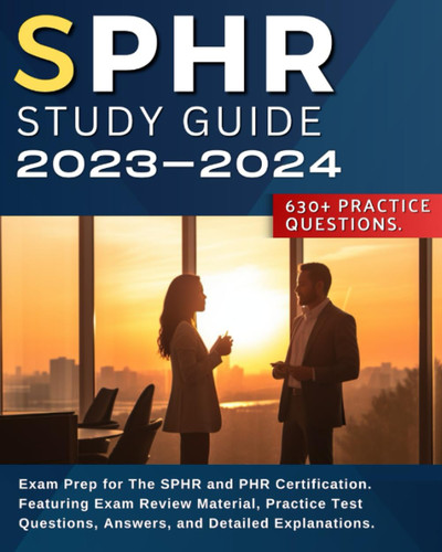 SPHR Study Guide 2023-2024