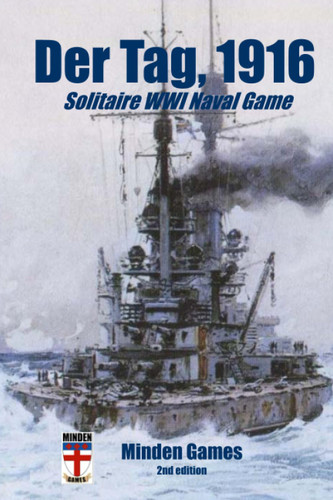Der Tag 1916: Solitaire WW1 Naval Game (Minden Classics)