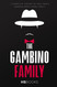 The Gambino Family: A Complete History of New York's Gambino Mafia