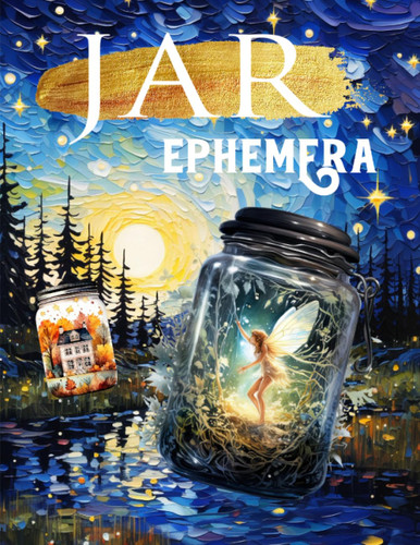 Jar Ephemera Book: High Quality Images Of Magic Stuff For