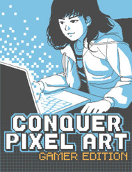 Conquer Pixel Art - Sketchbook with Challenges - Gamer's Edition