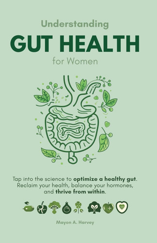 Understanding Gut Health for Women