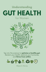 Understanding Gut Health for Women