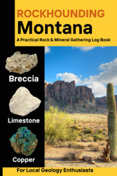 Rockhounding in Montana