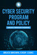 Cyber Security Program and Policy Using NIST Cybersecurity Framework