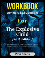 Workbook For The Explosive Child [Sixth Edition]