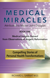 Medical Miracles Attributed to Master John Douglas