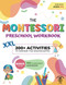 The XXL Montessori Preschool Workbook