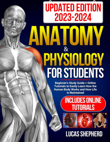 Anatomy & Physiology For Students