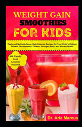 Weight Gain Smoothies for Kids