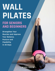 Wall Pilates For Seniors And Beginners