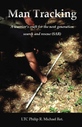 Man Tracking: a warrior's craft for the next generation search and
