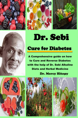 Dr.Sebi Cure for Diabetes