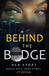 Behind the Badge: Her Story