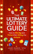 The Ultimate Lottery Guide: How to Win Big and Thrive After Hitting