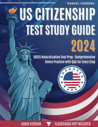 US Citizenship Test Study Guide 2024