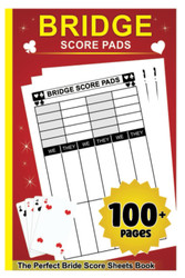 Bridge Score Pads: Large Print Score Sheets 6" x 9" 100+ Pages