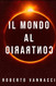 IL MONDO AL CONTRARIO (Italian Edition)