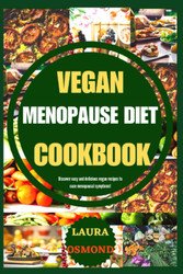 Vegan Menopause Diet Cookbook