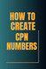 How to create CPN numbers: Step by step guide on how to create CPN