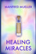 Healing Miracles