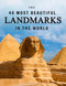 The 40 Most Beautiful Landmarks in the World