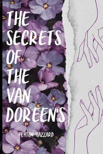 The secrets of The Van Doreen's (Van Doreen-Blair)