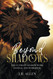 Beyond Shadows: The Ultimate Shadow Work Journal and Workbook for