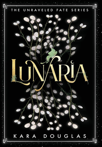 Lunaria (The Unraveled Fate)