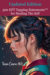 300 EFT Tapping Statements for Healing the Self