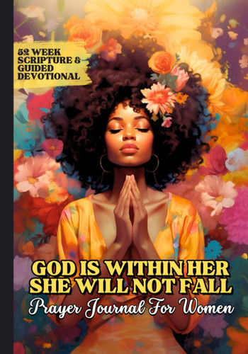God Is Within Her She Will Not Fall Prayer Journal For Women