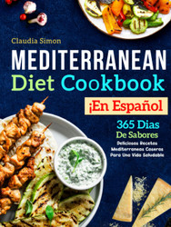 Mediterranean Diet Cookbook En espanol