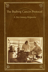 The Budwig Cancer Protocol: A 21st Century Perspective